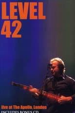 Poster for Level 42: Live at The Apollo, London 2003
