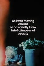 Poster for As I Was Moving Ahead Occasionally I Saw Brief Glimpses of Beauty