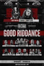 Poster for GCW Good Riddance
