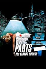 Poster for Parts: The Clonus Horror