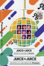 Poster for Hello! Project presents... "premier seat" ~Juice=Juice Premium~