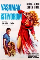 Poster for Yaşamak İstiyorum