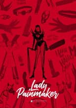 Poster for Lady Painmaker