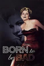 Poster for Born to Be Bad
