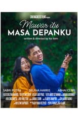 Poster for Mawar Itu Masa Depanku