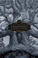 Poster for Mastodon: The Making of Hushed and Grim