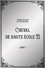 Poster for Cheval de haute école, II