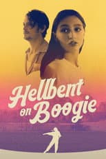 Poster for Hellbent on Boogie