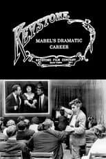 Poster for Mabel's Dramatic Career