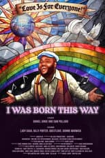 Poster for I Was Born This Way