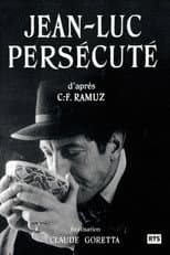 Poster for Jean-Luc Persécuté