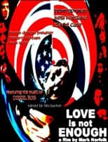 Poster for Love Is Not Enough