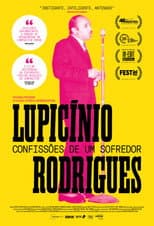 Poster for Lupicínio Rodrigues, Confessions of a Sufferer