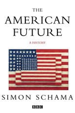 Poster for The American Future: A History