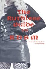 Poster for The Ruthless Guide to BDSM