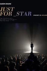 Poster for 张杰“Just for Star”洛杉矶演唱会