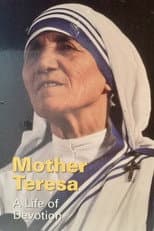 Poster for Mother Teresa: A Life of Devotion