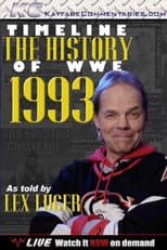 Poster for Timeline The History of WWE – 1993 – As Told By Lex Luger