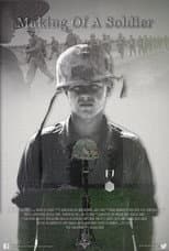 Poster for Making of a Soldier