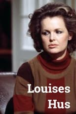 Poster for Louises hus