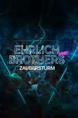 Poster for Ehrlich Brothers - Zaubersturm