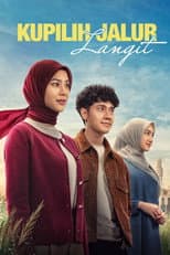 Poster for Kupilih Jalur Langit