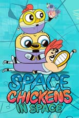 Poster for Space Chickens in Space