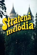 Poster for Stratená melódia