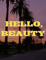 Poster for Hello, Beauty