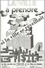 Poster for La ville à prendre