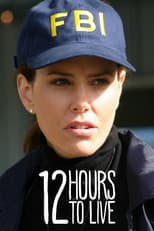 Poster for 12 Hours to Live