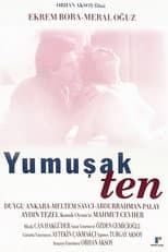 Poster for Yumuşak Ten