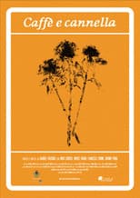 Poster for Caffè e cannella