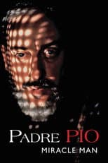 Poster for Padre Pio: Miracle Man