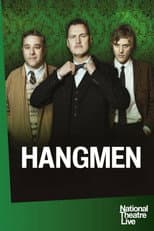 Poster for National Theatre Live: Hangmen
