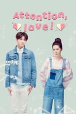 Poster for Attention, Love!