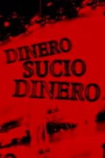 Poster for Dinero sucio