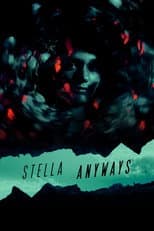 Poster for Stella Anyways