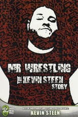 Poster for Mr Wrestling: The Kevin Steen Story