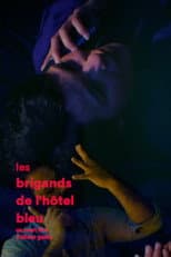 Poster for Les brigands de l'hôtel bleu