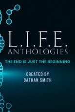 Poster for L.I.F.E. Anthologies