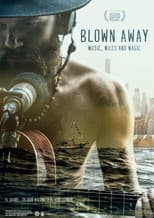 Poster for Blown Away - Music, Miles and Magic