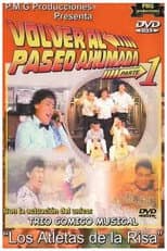 Poster for Los Atletas de la Risa Volver al Paseo Ahumada 1