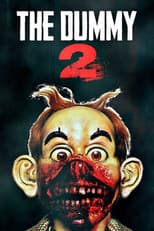 Poster for The Dummy 2