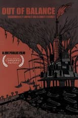 Poster for Out of Balance: ExxonMobil's Impact on Climate Change
