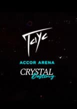 Poster for TAYC Accor Arena CRYSTAL DESTINY