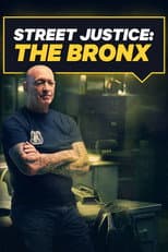 Poster for Street Justice: The Bronx