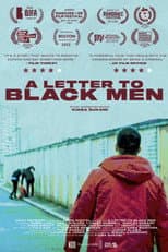 Poster for A Letter To Black Men