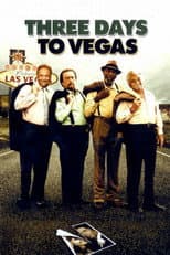 Poster for Three Days to Vegas