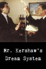 Poster for Mr. Kershaw's Dream System